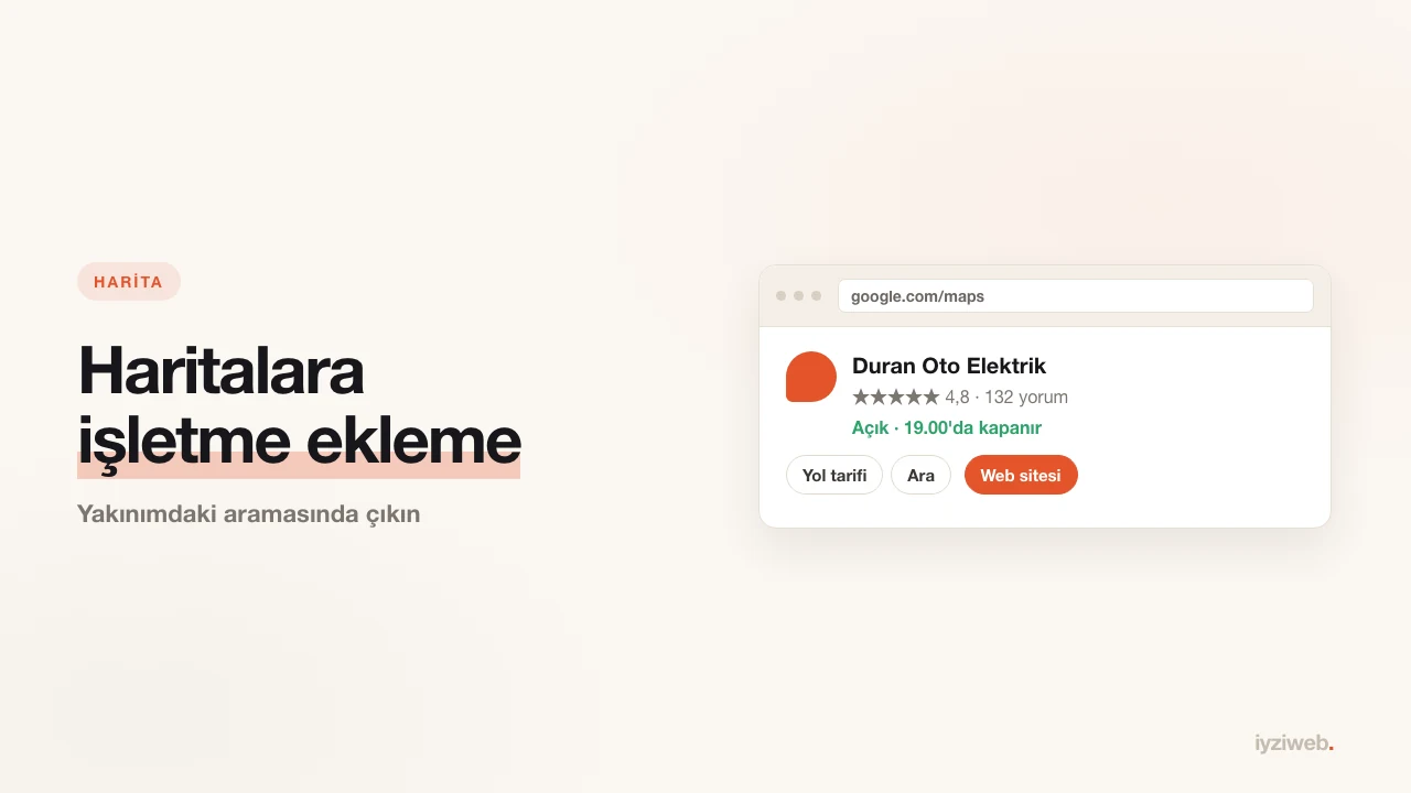 İşletmemi Google Haritalar'a nasıl eklerim?